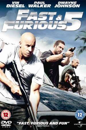 Fast Five 2011 Dual Audio Hindi English Movie