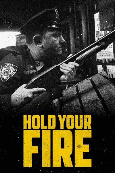 Hold Your Fire 2021 English Movie