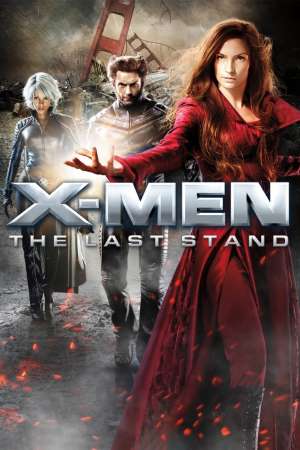 X Men The Last Stand 2006 Dual Audio Hindi English Movie