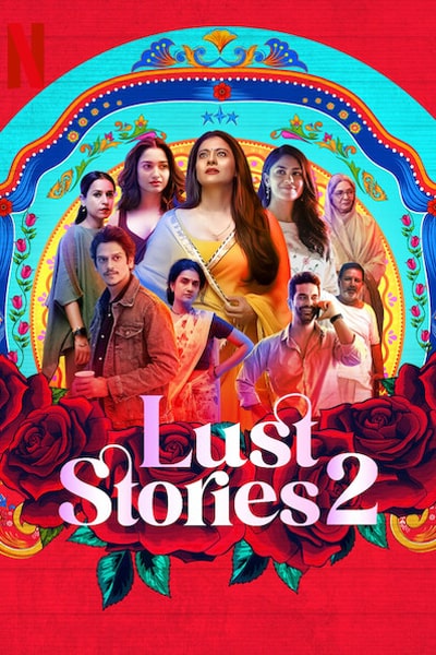 Download Lust Stories 2 (2023) Hindi Movie 480p | 720p |...