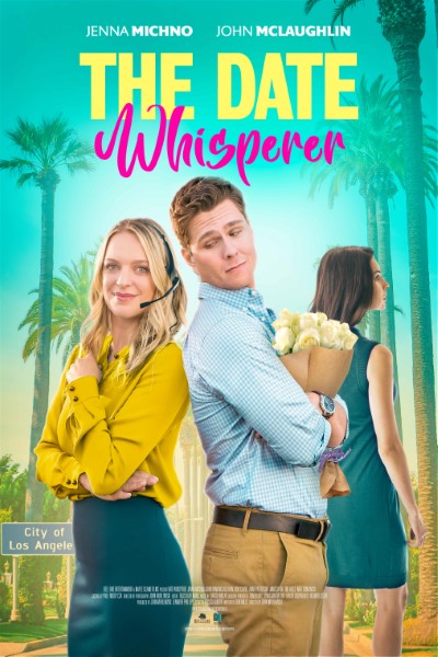 Download The Date Whisperer (2023) English Movie 480p | 720p