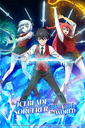 ✅ Download The Iceblade Sorcerer Shall Rule the World (2023) Season 1 Multi Audio {Hindi-English-Japanese} WEB Series Complete All Episodes Available in 480p...