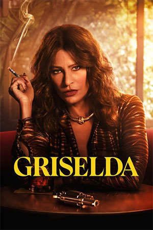 ✅Download Griselda (2024) Season 1 Dual-Audio {Hindi-English} WEB Series Complete All Episodes Available in 480p & 720p & 1080p qualities. This Netflix...