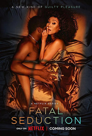 ✅ Download Fatal Seduction (2023) Season 1 Volume 1 – 2 Complete Dual Audio {Hindi-English} WEB Series Complete All Episodes Available in 480p & 720p & 1080p...