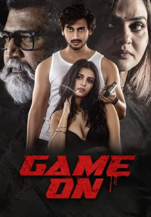 ✅Download Game On (2024) WEB-DL Dual Audio Full Movie in 480p & 720p & 1080p With High speed Google Drive link. This movie is based on Action, Thriller and...