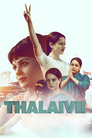 ✅ Download Thalaivi (2021) Hindi Full Movie and available in 480p & 720p & 1080p. This movie is based on Biography, Drama and available in Hindi.