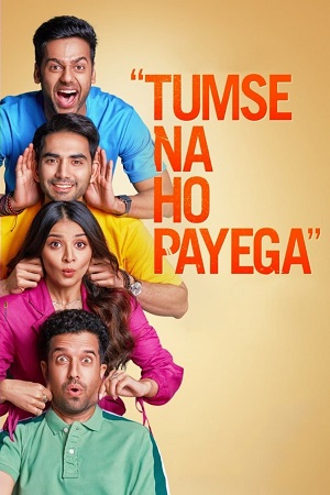 ✅ Download Tumse Na Ho Payega (2023) Hindi Full Movie and available in 480p & 720p & 1080p. This movie is based on Comedy, Drama and available in Hindi.