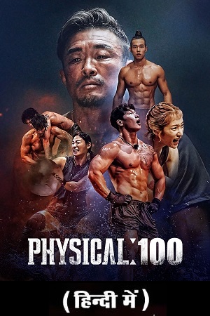 ✅ Download Physical: 100 (2023 – 2024) Season 1-2 Multi Audio WEB Series Complete All Episodes Available in 480p & 720p & 1080p qualities. This Netflix...