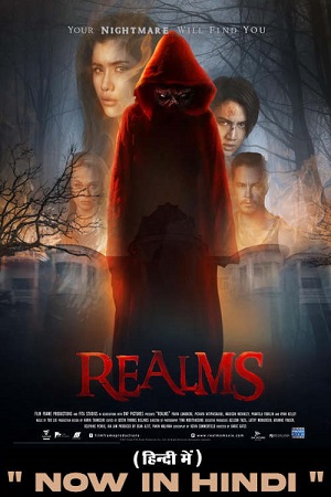 ✅ Download Realms (2017) BluRay Full Movie (Hindi-English) 480p & 720p & 1080p Qualities. This is a Hollywood Hindi Dubbed movie and Available in 480p in ,...