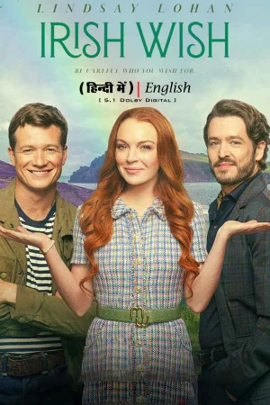 ✅ Download Irish Wish (2024) NF WEB-DL Full Movie (Hindi-English) 480p & 720p & 1080p Qualities. This is a Hollywood movie and Available in 480p in , 720p in...