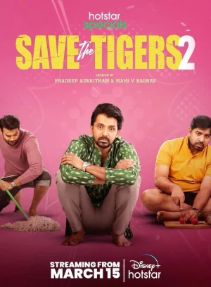 ✅ Download Save The Tigers (2024) Season 2 Hindi WEB Series All Episodes. This is Hotstar Special Web Series and available in 1080p & 720p & 480p qualities....