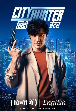 ✅ Download City Hunter (2024) NF WEB-DL Full Movie Multi Audio 480p & 720p & 1080p Qualities. This is a Hollywood Hindi Dubbed movie and Available in 480p in...