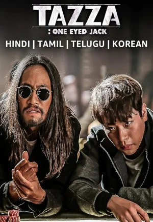 ✅Download Tazza: One-Eyed Jack (2019) WEB-DL Full Movie Multi Audio 480p & 720p & 1080p Qualities. This is a Korean movie and Available in 480p in , 720p in...