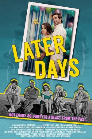 ✅Download Later Days (2021) WEB-DL Dual Audio Full Movie in 720p & 480p & 1080p. This Hollywood movie is based on Comedy, Drama, Romance. This Movie Is Now...