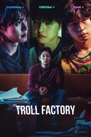 ✅Download Troll Factory (2024) WEB-DL Full Movie 480p & 720p & 1080p Qualities. This is a Korean movie and Available in 480p in , 720p in & 1080p in in MKV... -