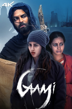 Gaami (2024) WEB-DL Multi Audio [Hindi ORG. + Tamil + Telugu + Kannada] Full Movie 480p [450MB] | 720p [1.2GB] | 1080p [2.6GB] | 2160p 4K [4.5GB]