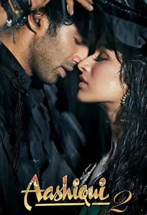 Aashiqui 2 (2013) BluRay Hindi Full Movie 480p [350MB] | 720p [1.1GB] | 1080p [2.6GB]