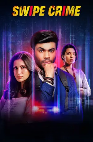 Swipe Crime (2024) Season 1 Complete Hindi WEB Series 480p | 720p | 1080p WEB-DL