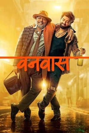 Vanvaas (2024) Hindi Full Movie WEB-DL 480p [550MB] | 720p [1.3GB] | 1080p [3.1GB]