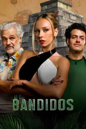 Bandidos – Netflix Original (Season 1 – 2) Complete Dual Audio [Hindi ORG. + English] WEB-Series 480p | 720p | 1080p WEB-DL