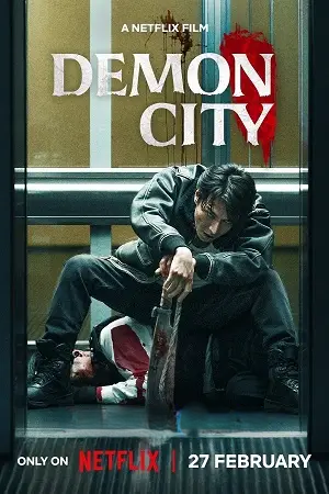 Demon City (2025) Multi Audio [Hindi ORG. + English + Japanese + Tamil] WEB-DL Full Movie 480p [850MB] | 720p [1.6GB] | 1080p [2.7GB]