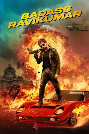 Badass Ravikumar (2025) PRE-HD [Hindi ORG-DD2.0] Full Movie 480p [450MB] | 720p [1.1GB] | 1080p [2.6GB]