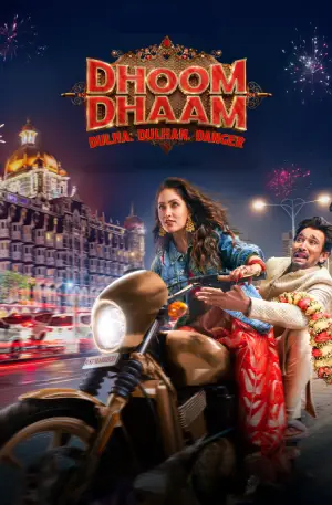 Dhoom Dhaam (2025) WEB-DL Multi Audio [Hindi ORG. + Tamil + Telugu] 480p [450MB] | 720p [800MB] | 1080p [2.2GB]