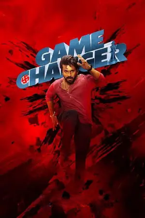 Game Changer (2025) WEB-DL Multi Audio [Hindi ORG. + Tamil + Telugu + Malayalam + Kannada] Full Movie 480p [600MB] | 720p [1.5GB] | 1080p [3.3GB] | 2160p 4K [16.7GB]