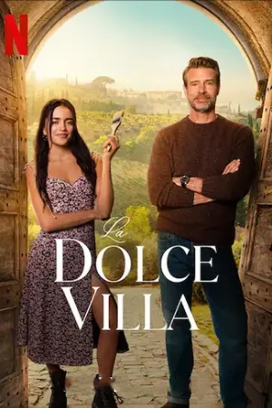 La Dolce Villa (2025) WEB-DL Dual Audio [Hindi ORG. + English] Full Movie 480p [350MB] | 720p [950MB] | 1080p [2.1GB]